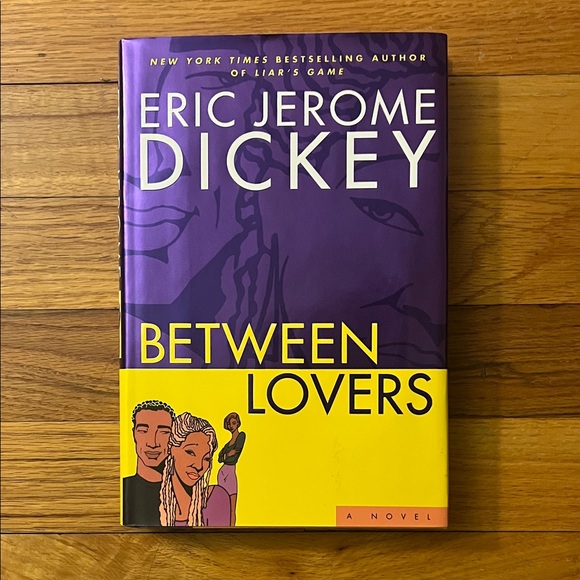 Other - Between Lovers by Eric Jerome Dickey Hardcover